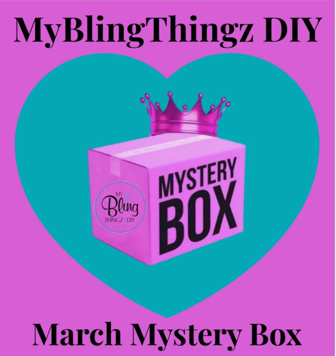 March β25 Mystery Box - PLEASE DO NOT ADD ANYTHING ELSE TO YOUR CART WITH THIS ORDER OR I WILL HAVE TO CANCEL YOUR ORDER - Thank you so much π©·