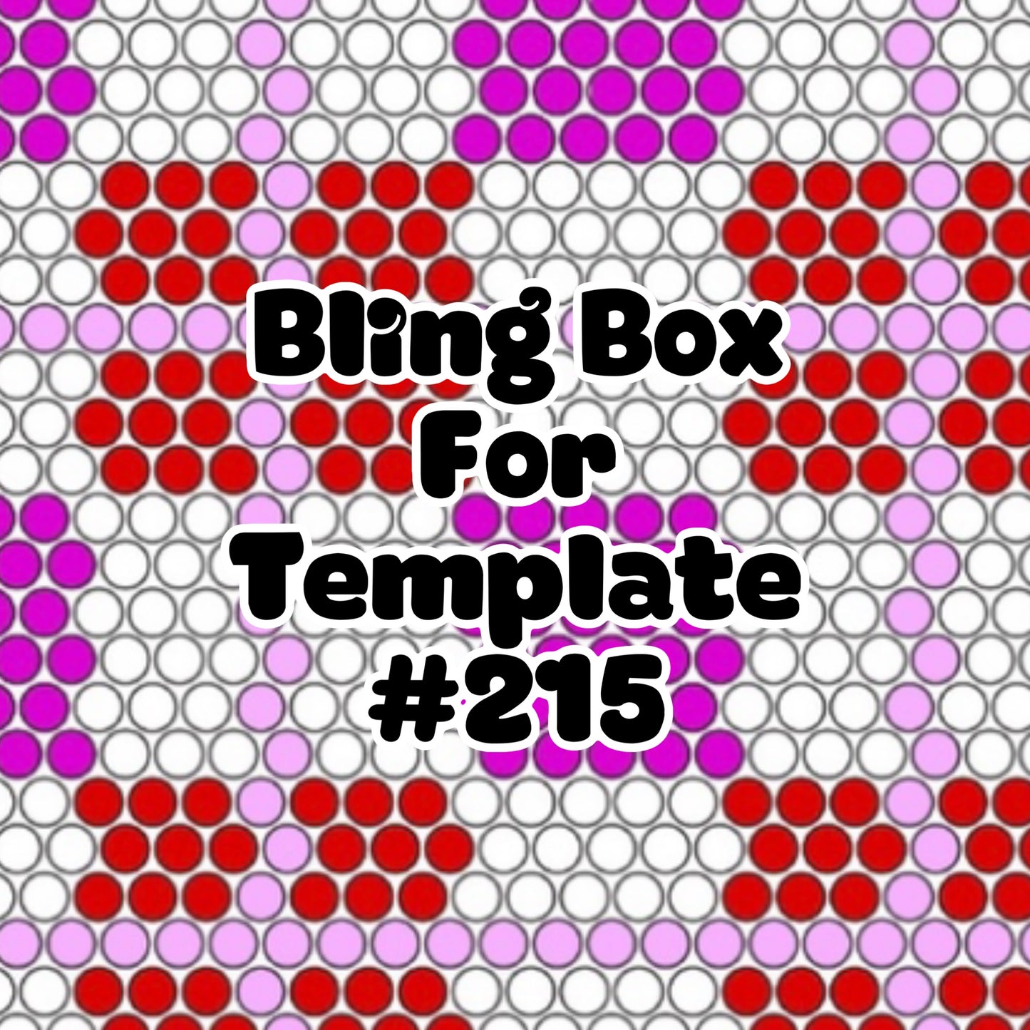 Tumbler Template Bling Box - #215