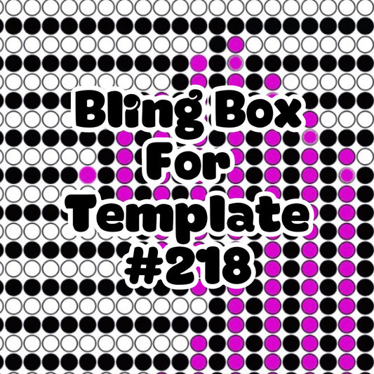 Tumbler Template Bling Box - #218