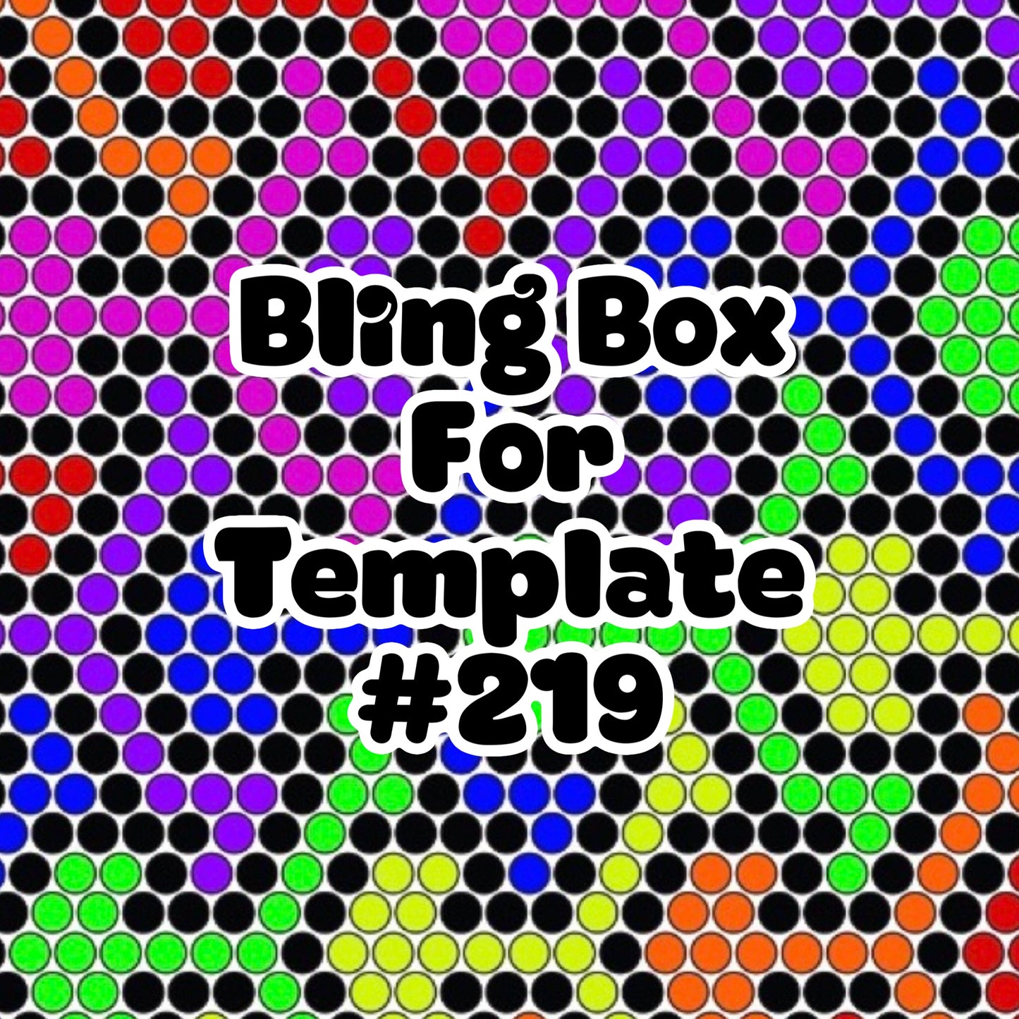 Tumbler Template Bling Box - #219