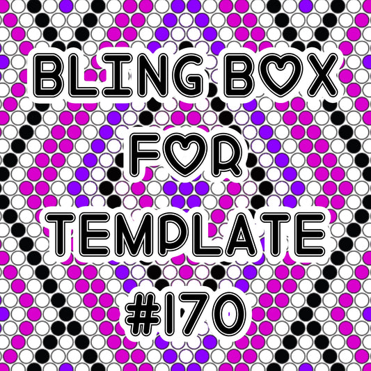 Tumbler Template Bling Box - #170