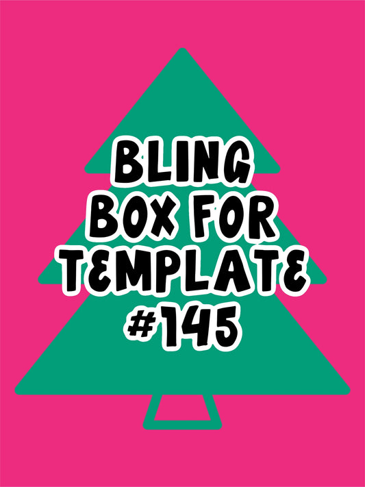 Tumbler Template Bling Box - #145