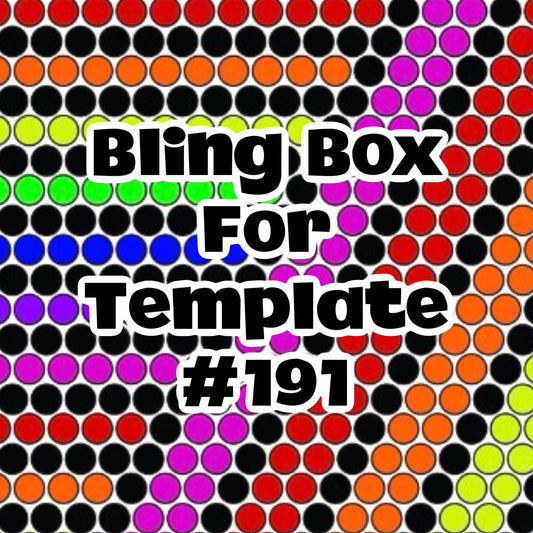 Tumbler Template Bling Box - #191