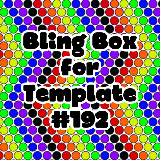 Tumbler Template Bling Box - #192