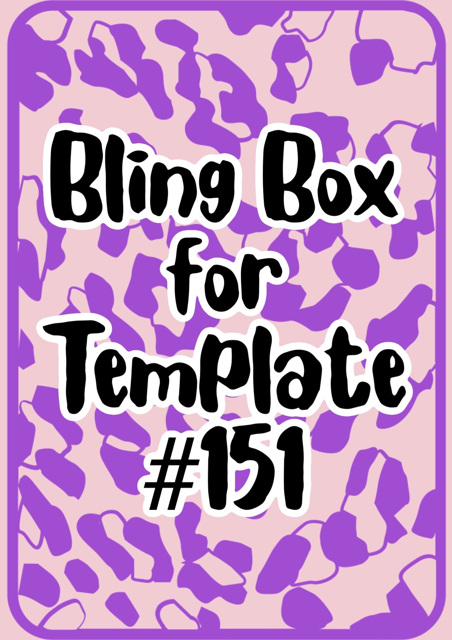 Tumbler Template Bling Box - #151