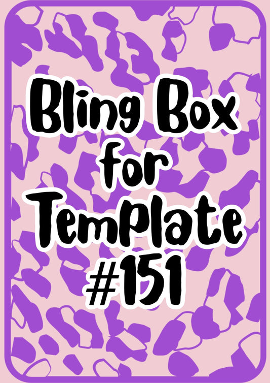 Tumbler Template Bling Box - #151