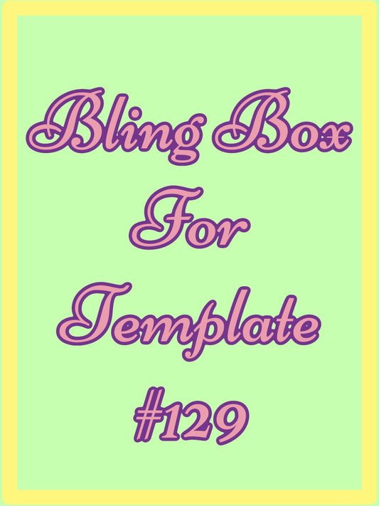 Tumbler Template Bling Box - #129