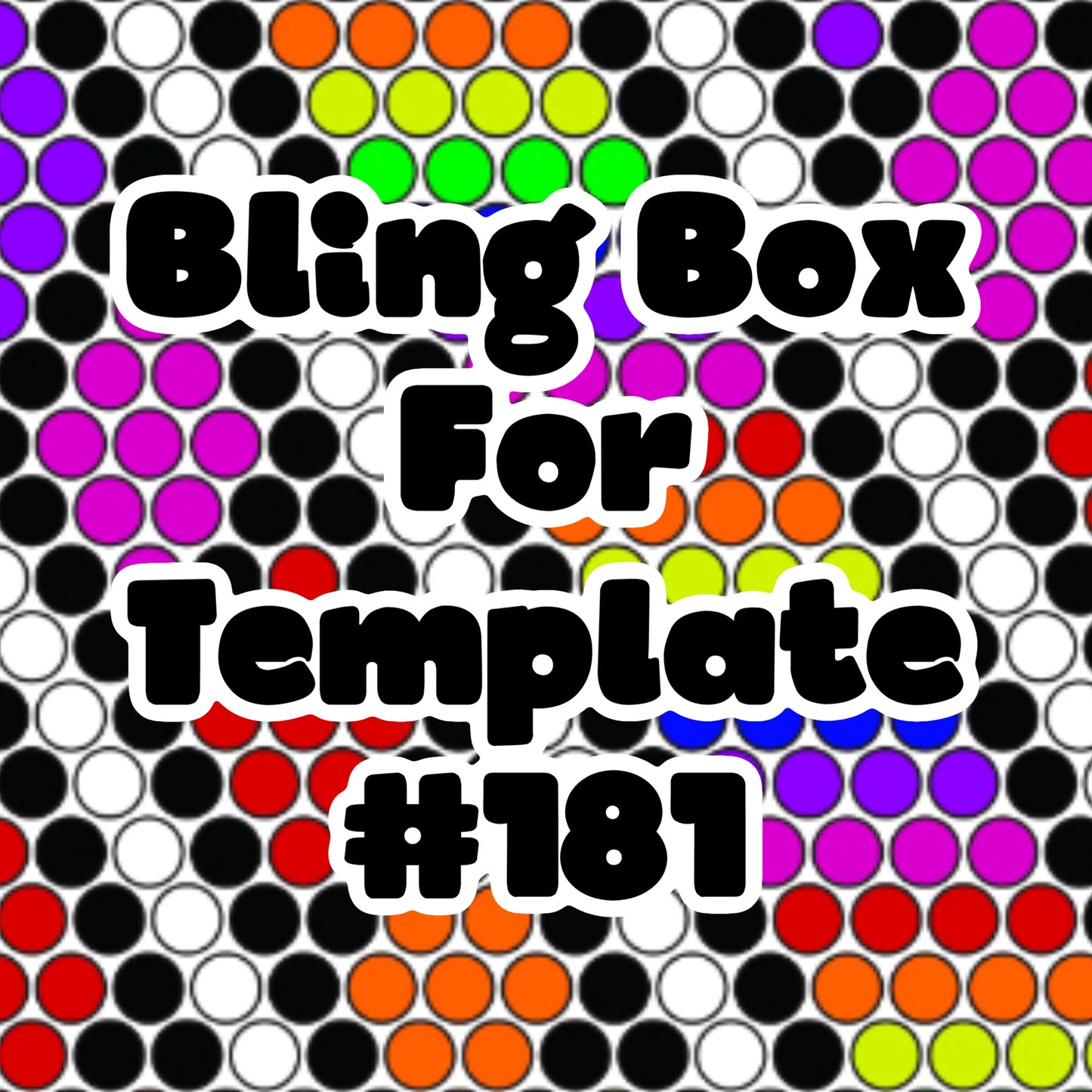 Tumbler Template Bling Box - #181