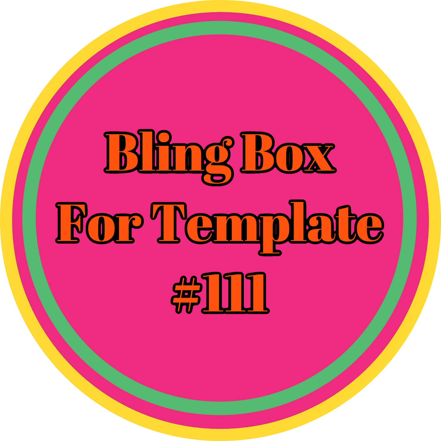 Tumbler Template Bling Box - #111